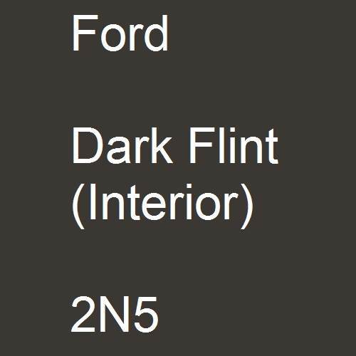 Ford, Dark Flint (Interior), 2N5.